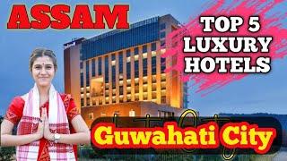 TOP 5 Best Luxury Hotels In Guwahati ASSAM/ Ran's Vlogs