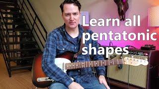 Essential Guitar Lessons #02 - Learn all the Pentatonic Shapes Forever More