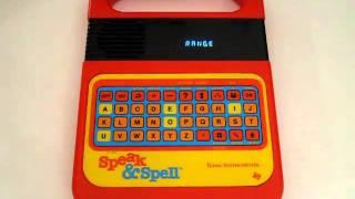 SPEAK AND SPELL