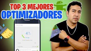 3 APPS PARA LIMPIEAR, ACELERAR Y OPTIMIZAR CUALQUIER TELEFONO ANDROID  Optimizadores que si sirven!