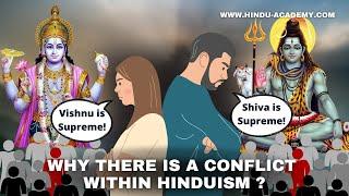 Why there is A Conflict  within Hinduism? Hindu Academy