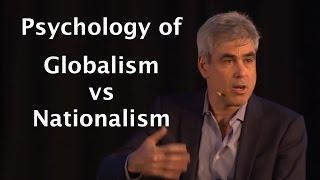 The psychology behind globalism, nationalism & political tribalism - Jonathan Haidt