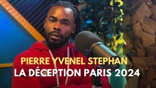 Pierre Yvenel Stephan : la déception Paris 2024