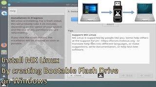 Install MX Linux by creating bootable Flash Drive on Windows