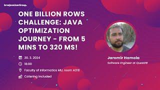 One Billion Rows Challenge - Jaromír Hamala (QuestDB) - BrnoJUG 2024-03-20