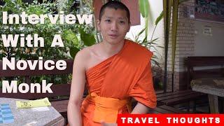 Conversation With A Novice Thai Monk, Wat Phra Singh monastery, Chiang Mai