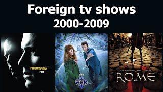 Foreign tv shows from the 2000s