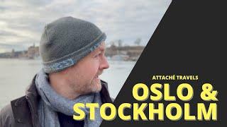 Attaché Travels - Oslo & Stockholm on a Brand New Airline