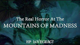 HP Lovecraft: The Ultimate Horror at the Mountains of Madness