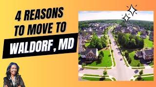 4 Reasons Why You'll Love Living in Waldorf,  MD