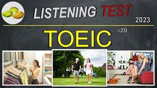 TOEIC Listening Test 20. TOEIC Asia set. Japan examination 2023