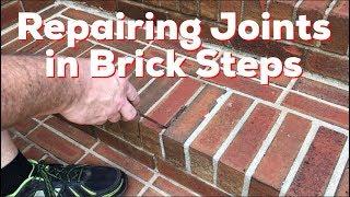 Repairing Mortar Joints in Brick Steps - How to - DIY - EASY