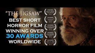 ---- The Jigsaw - One of the Best Short Horror Films of 2017