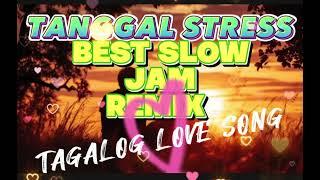 BEST SLOW JAM OPM REMIX | TAGALOG LOVE SONG 