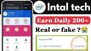 intal tech withdrawal proof  | New Earning App  | intal tech app is real or fake 