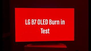 LG OLED B7: Burn-in Test (3 years ownership)