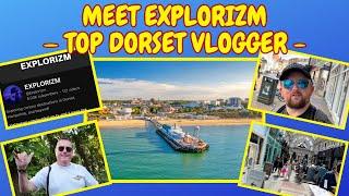 BOURNEMOUTH - MEET EXPLORIZM - TOP DORSET VLOGGER & A GREAT GUY! #bournemouth #dorset