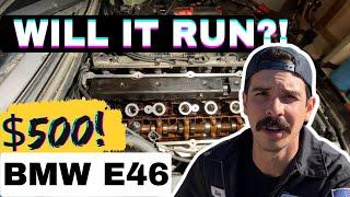 How Did NO ONE Notice?! $500 BMW E46 330I Will It Run Part 2