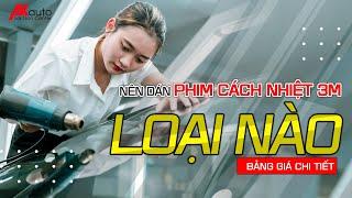 Phim cách nhiệt 3M | Nên dán loại nào cho ô tô? 3M Crystalline hay 3M Ir Series | AKauto