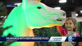 What to do in MKE: Milwaukee With Kids Weekend Picks Jan. 9-12