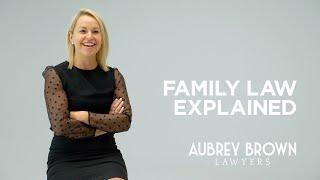 Family Law Explained