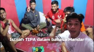 KAMA KACO EPS 6: Macam-Macam TIPA dalam bahasa Mandar
