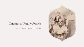 The 2023 Centennial Family Awards: The Casselberry Family