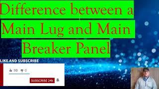 Main Lug Vs Main Breaker Panel