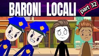 DIN CARTIER: BARONI LOCALI 32 #storytime #povesti EP59