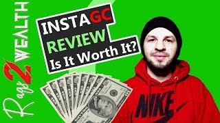 InstaGC Review | Is It Worth It? InstaGC Tutorial (2019)