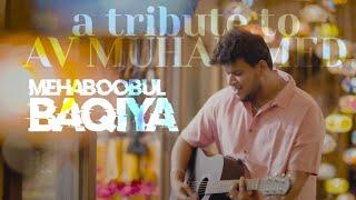 Mehaboobul baqiya | AV muhammad | Akbar khan | 2023 | latest cover Song