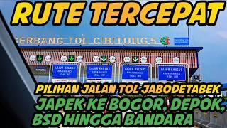 Rute Tol Tercepat! Tol Japek Ke Bogor, Depok, BSD hingga Bandara Soetta