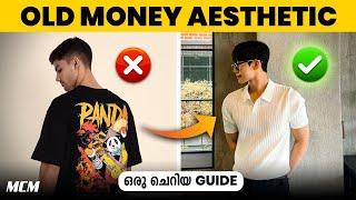 Old Money Aesthetic Guide in Malayalam | Fashion Tips for Men