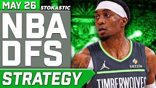 NBA DFS Strategy Monday 5/26/25 | DraftKings & FanDuel NBA Lineup Picks