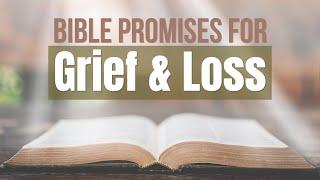 Bible Promises for Grief and Loss