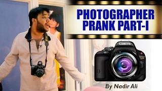 || Photographer Prank || Part 1 By Nadir Ali In P4Pakao