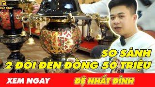 So sánh 2 mẫu đèn thờ đồng mẫu đẹp nhất