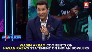 #WasimAkram comments on #HasanRaza's statement on Indian bowlers