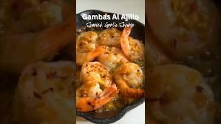 Gambas Al Ajillo (Spanish Garlic Shrimp) #shorts #easyrecipe #tapas #recipeshorts #gambasalajillo