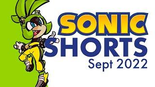 Sonic the Hedgehog Shorts: September 2022 (+ More!)