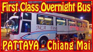 Thailand travel  First Class Overnight sleeper Bus from Pattaya to Chiang Mai  2022