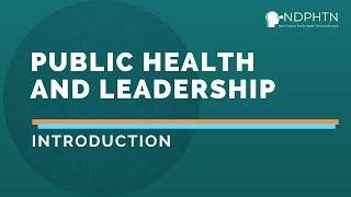 (L003) Public Health and Leadership - Introduction