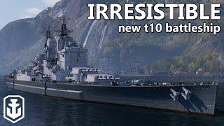 New Tier 10 Battleship Irresistible (World of Warships)