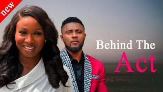 BEHIND THE ACT - Maurice Sam and Sonia Uche New Comedy Nollywood Movie 2024