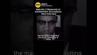 Malcolm X Responds to Antisemitism Accusations | Rare Interview'' #america #blackhistory #shorts
