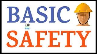 Basic Safety || Basic Safety Information || Important Definitions In Safety || HSE STUDY GUIDE