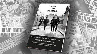 With the Beatles by Patrick Humphries