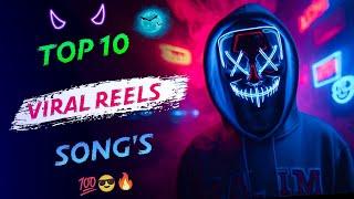 Top 10 Instagram Reels Songs 2024 || Trending Songs India 2024 || inshot music ||