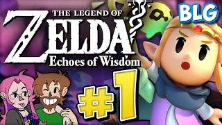 Lets Play Zelda Echoes of Wisdom (BLIND) - Part 1 - Rift Across Hyrule