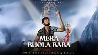 Mera Bhola Baba /JAIDEV FRANSWALA /Nain Beats(MANDEEP LADANIA) HARYANVI NEW SONG Bholenath 2023